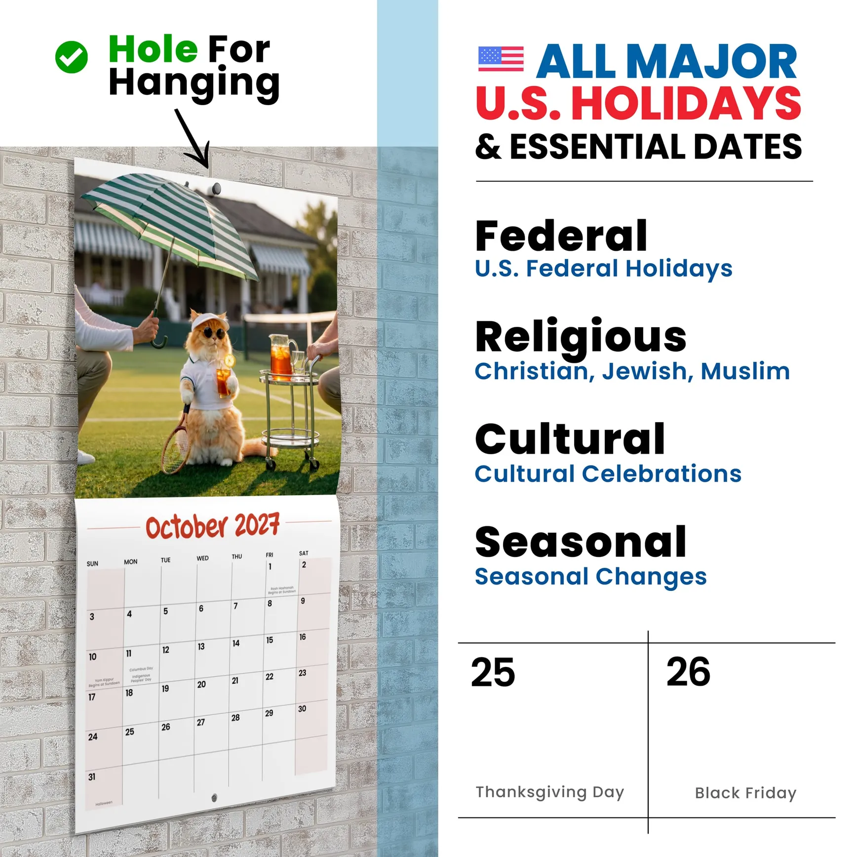 VIP Cats calendar hanging by its hole, a glamorous cat, US holidays